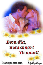 Bom dia, amor, te amo!!